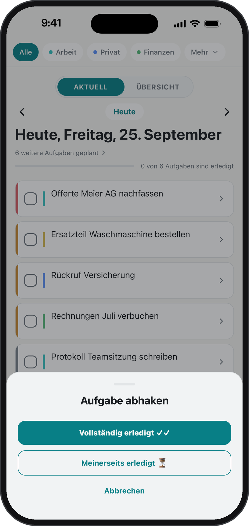 Auswahl beim Abhaken: vollständig erledigt oder meinerseits erledigt
